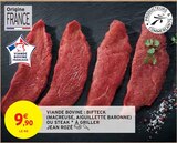 VIANDE BOVINE : BIFTECK (MACREUSE, AIGUILLETTE BARONNE) OU STEAK À GRILLER à Intermarché dans Loisy