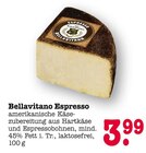 Bellavitano Espresso im Angebot bei E center in Rastatt Bellavitano Espresso Angebote bei E center Rastatt für 3,99 €