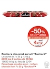 Rochers chocolat au lait - Suchard dans le catalogue Monoprix