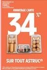 Promo 34% avantage carte sur tout ASTRUC à  dans le catalogue Intermarché Contact à Salignac-Eyvigues