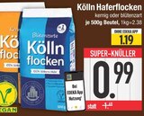 Haferflocken kernig von Kölln für 0,99 € bei EDEKA im Angebot Haferflocken kernig von Kölln im aktuellen EDEKA Prospekt