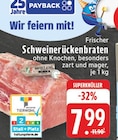 Frischer Schweinerückenbraten Angebote von Edeka bei E center Herten für 7,99 €