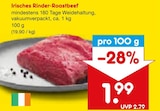 Irisches Rinder-Roastbeef im Angebot bei Netto Marken-Discount in Fürth Irisches Rinder-Roastbeef Angebote bei Netto Marken-Discount Fürth für 1,99 €