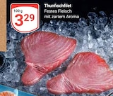 Thunfischfilet im Angebot bei GLOBUS in Viersen Thunfischfilet Angebote bei GLOBUS Viersen für 3,29 €