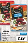 Chorizo Scharf Angebote von Sol & Mar bei Lidl Dinslaken für 2,99 €