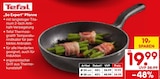 „So Expert“ Pfanne im Netto Marken-Discount Prospekt „So Expert“ Pfanne von Tefal im aktuellen Netto Marken-Discount Prospekt für 19,99 €