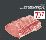 SCHWEINERÜCKENBRATEN Angebote bei Marktkauf Hattingen für 7,77 €