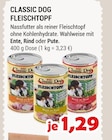 FLEISCHTOPF Angebote von CLASSIC DOG bei Zookauf Hilden für 1,29 €