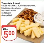 Vesperplatte Dreierlei bei GLOBUS im Lambrechtshagen Prospekt für 5,00 €