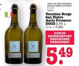 Venetien Borgo San Pietro Asolo Prosecco DOCG Angebote von Borgo San Pietro bei E center Mannheim für 5,49 €