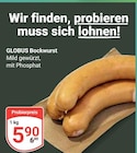 Bockwurst bei GLOBUS im Prospekt "" für 5,90 €
