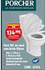 Pack WC sur pied sans bride Ulysse - Porcher en promo chez Screwfix Reims à 134,99 €