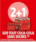 Promo 2+1 offert sur tout coca-cola sans sucres à  dans le catalogue Intermarché à Fénay