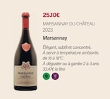 Marsannay 2023 - MARSANNAY DU CHÂTEAU en promo chez Monoprix Margaret Marsannay 2023 - MARSANNAY DU CHÂTEAU dans le catalogue Monoprix Margaret