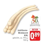 EDEKA Walldorf - Jubiläums-Bratwurst XXL Angebot im Prospekt Jubiläums-Bratwurst XXL bei EDEKA im Walldorf Prospekt für 0,89 €