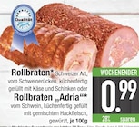 Rollbraten Schweizer Art von  im aktuellen EDEKA Prospekt für 0,99 €