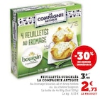 Feuilletés Surgelés - La Compagnie Artique / Boursin dans le catalogue Super U