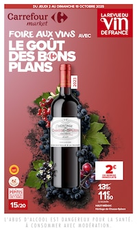 Prospectus Carrefour Market à Propriano, "FOIRE AUX VINS AVEC LE GOÛT DES BONS PLANS", 64 pages de promos valables du 02/10/2025 au 19/10/2025