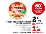 Coulommiers Pasteurisé - Coeur de Lion en promo chez Super U Coulommiers Pasteurisé - Coeur de Lion dans le catalogue Super U