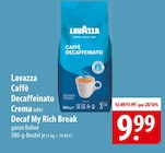 Caffè Decaffeinato Crema Angebote von Lavazza bei famila Nordost Pinneberg für 9,99 €