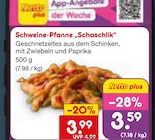 Aktuelles Schweine-Pfanne „Schaschlik“ Angebot bei Netto Marken-Discount in Koblenz ab 3,59 €