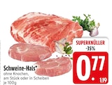 Schweine-Hals bei EDEKA im Bad Füssing Prospekt für 0,77 €