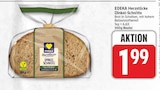 Dinkel-Schnitte von EDEKA Herzstücke für 1,99 € bei EDEKA im Angebot Dinkel-Schnitte von EDEKA Herzstücke im aktuellen EDEKA Prospekt