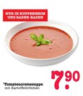 Tomatencremesuppe Angebote bei E center Heidelberg für 7,90 €