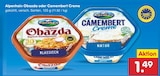 Obazda oder Camembert Creme von Alpenhain für 1,49 € bei Netto Marken-Discount im Angebot Obazda oder Camembert Creme von Alpenhain im aktuellen Netto Marken-Discount Prospekt