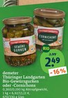 Bio-Gewürzgurken im tegut Prospekt Bio-Gewürzgurken von demeter Thüringer Landgarten im aktuellen tegut Prospekt für 2,49 €