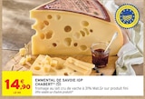 Emmental de Savoie IGP à Intermarché Hyper dans Hondouville
