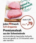 Premiumsteak aus der Schweinelende Angebote von vinzenzmurr bei REWE Germering für 0,79 €