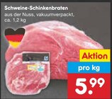 Schweine-Schinkenbraten Angebote bei Netto Marken-Discount Ludwigshafen für 5,99 €