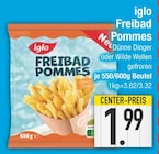 Freibad Pommes Dünne Dinger Angebote von iglo bei E center Rosenheim für 1,99 €