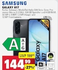 GALAXY A17 im Angebot bei Marktkauf in Stuttgart GALAXY A17 Angebote von SAMSUNG bei Marktkauf Stuttgart für 144,99 €