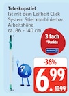 Teleskopstiel  im aktuellen Marktkauf Prospekt für 6,99 €