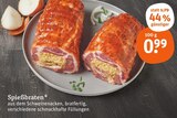 Spießbraten im Angebot bei tegut in Ingolstadt Spießbraten Angebote bei tegut Ingolstadt für 0,99 €