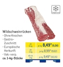 Wildschweinrücken im METRO Prospekt Wildschweinrücken von im aktuellen METRO Prospekt für 9,08 €