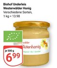 Westerwälder Honig im Angebot bei GLOBUS in Siegen Westerwälder Honig Angebote von Biohof Underleis bei GLOBUS Siegen für 6,99 €