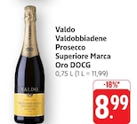 Valdobbiadene Prosecco Superiore Marca Oro DOCG bei EDEKA im Prospekt "" für 8,99 €