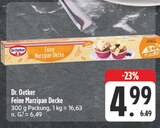 Feine Marzipan Decke im Angebot bei EDEKA in Freiberg Feine Marzipan Decke Angebote von Dr. Oetker bei EDEKA Freiberg für 4,99 €