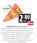 Pizza Schinken Angebote von HIEBER bei Hieber Lörrach für 2,80 €