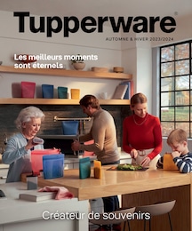 Catalogue Tupperware à La Fontonne, avec 76 pages Prospectus Tupperware à La Fontonne, "AUTOMNE & HIVER 2023/2024", 76 pages, 22/09/2023 - 31/12/2023
