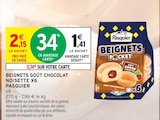 Beignets goût chocolat noisette - Pasquier - Intermarché Hyper Beignets goût chocolat noisette - Pasquier à 1,41 € dans le catalogue Intermarché Hyper