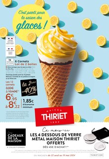 Prospectus Thiriet de la semaine "C'est parti pour la saison des glaces !" avec 1 pages, valide du 22/04/2024 au 19/05/2024 pour Tarbes et alentours