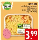 Tortellini mit Bolognese-Sauce Angebote von EDEKA KÜCHE bei EDEKA Hückelhoven für 3,99 €