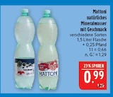 Natürliches Mineralwasser mit Geschmack Angebote von Mattoni bei Marktkauf Schwabach für 0,99 €
