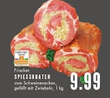 Aktuelles Frischer Spiessbraten Angebot bei EDEKA in Bochum ab 9,99 €