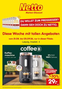 Kaffeevollautomat im aktuellen Netto Marken-Discount Prospekt (Leipzig) Kaffeevollautomat im Netto Marken-Discount Prospekt "Diese Woche mit tollen Angeboten" mit 2 Seiten (Leipzig)