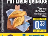 Toscana Brötchen im EDEKA Prospekt Toscana Brötchen von im aktuellen EDEKA Prospekt für 0,33 €